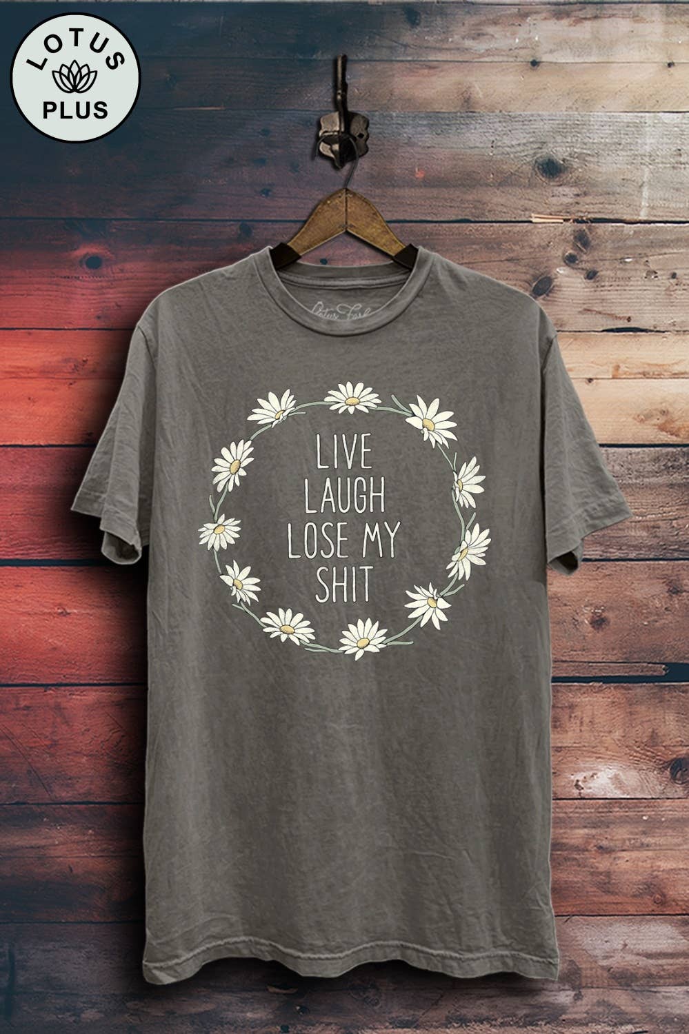 3XL - Live Laugh Lose My Shit Graphic Top: Mocha Mineral Wash / 3XL